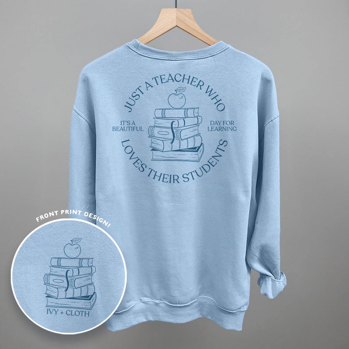Just A Teacher Who Loves Their Students (Back Print) - clothing by TeeHivey.com (Image 4)
