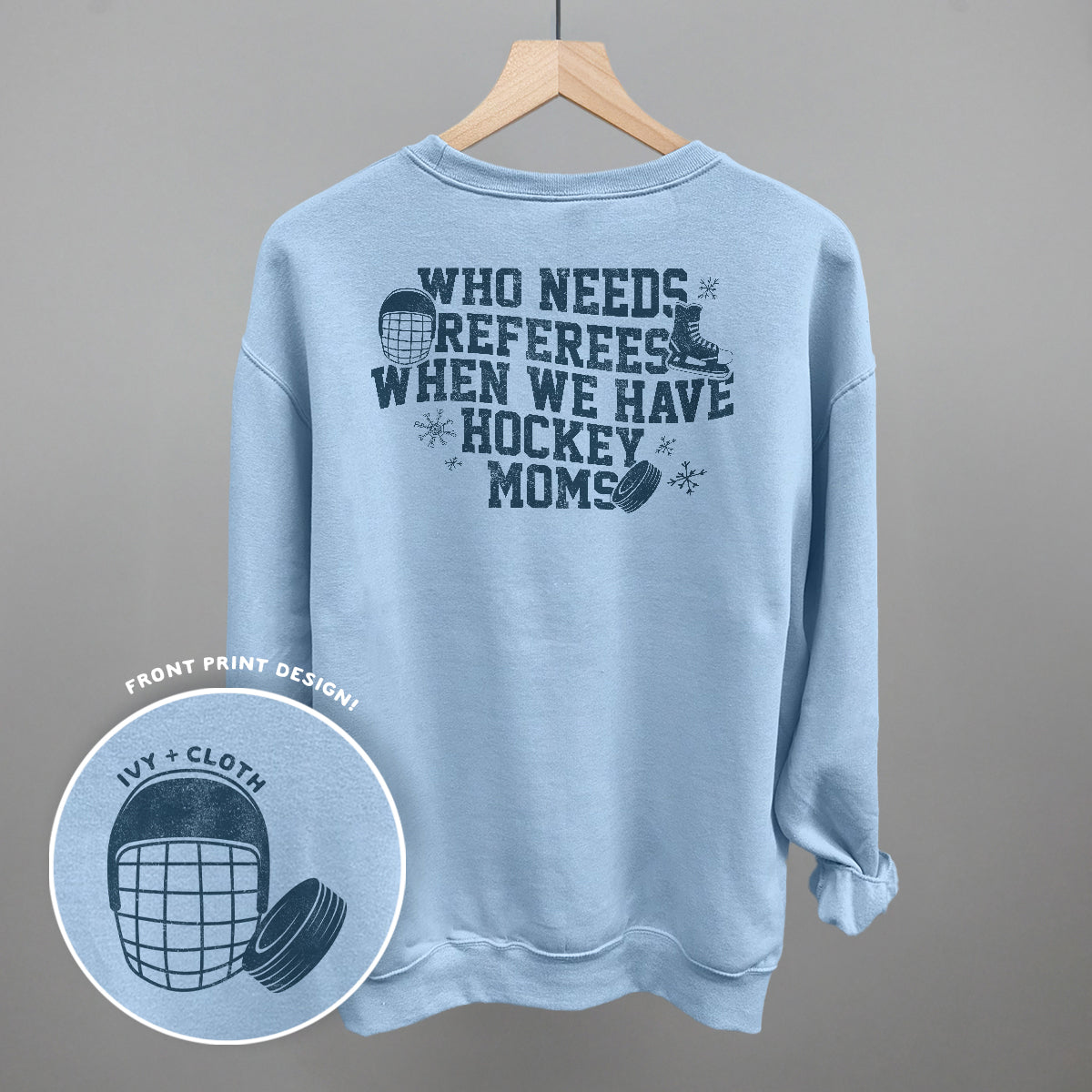 When You Have Hockey Moms (Back Print) - clothing by TeeHivey.com (Image 4)