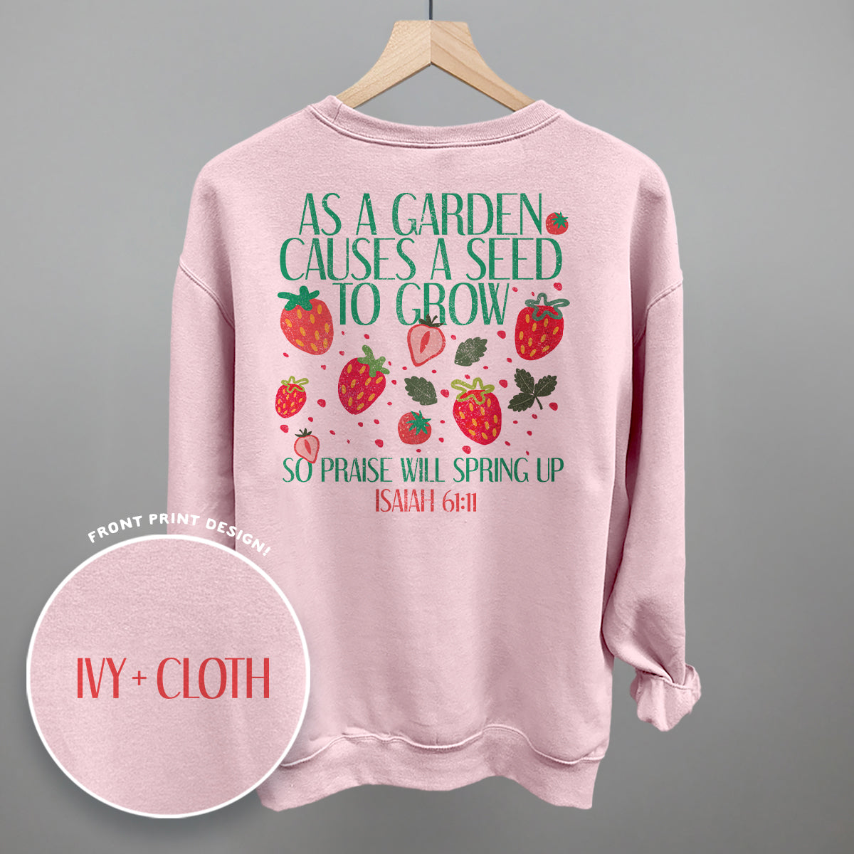 So Praise Will Spring Up (Back Print) - clothing by TeeHivey.com (Image 5)