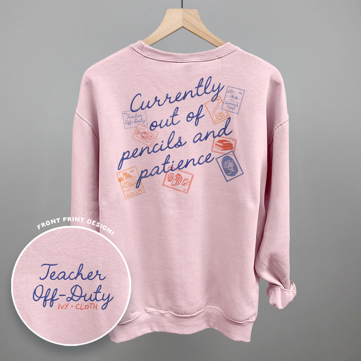 Teacher Off Duty Stamps (Back Print) - clothing by TeeHivey.com (Image 4)