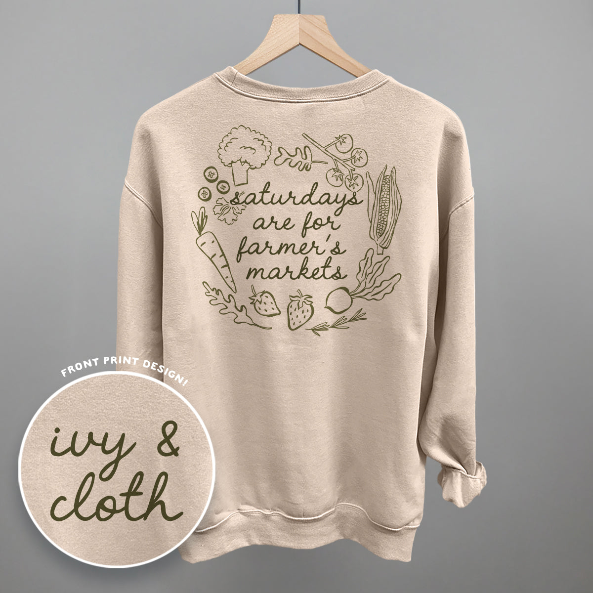 Saturdays Are For Farmer's Markets (Back Print)