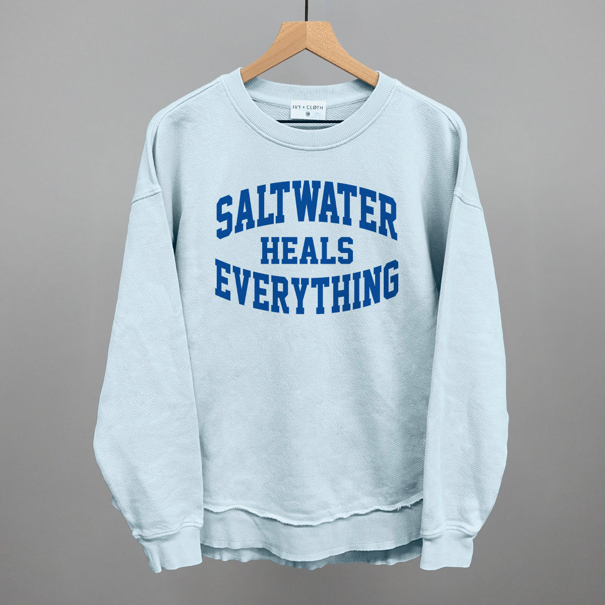 Saltwater Heals Everything - clothing by TeeHivey.com (Image 1)