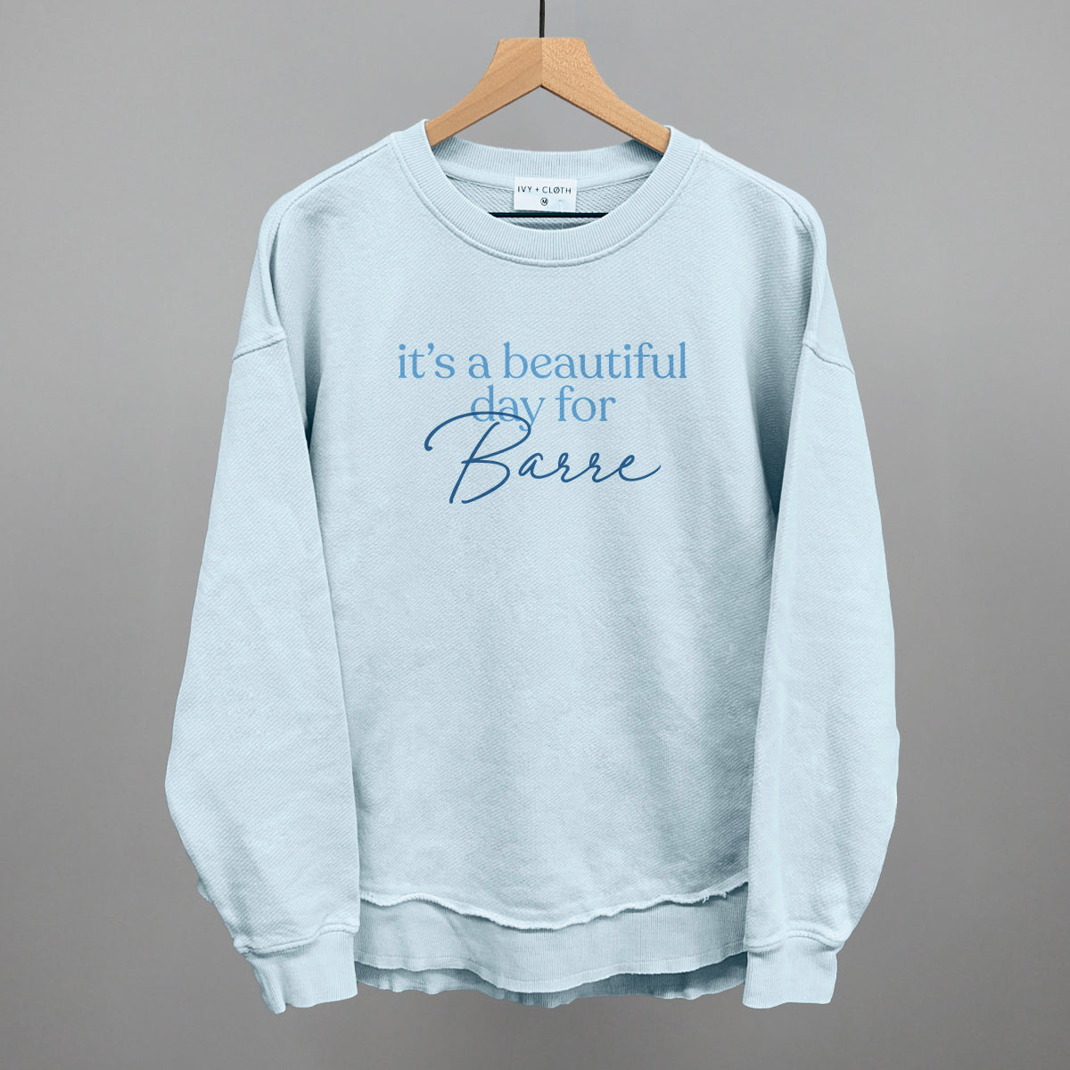 It's A Beautiful Day For Barre - clothing by TeeHivey.com (Image 5)