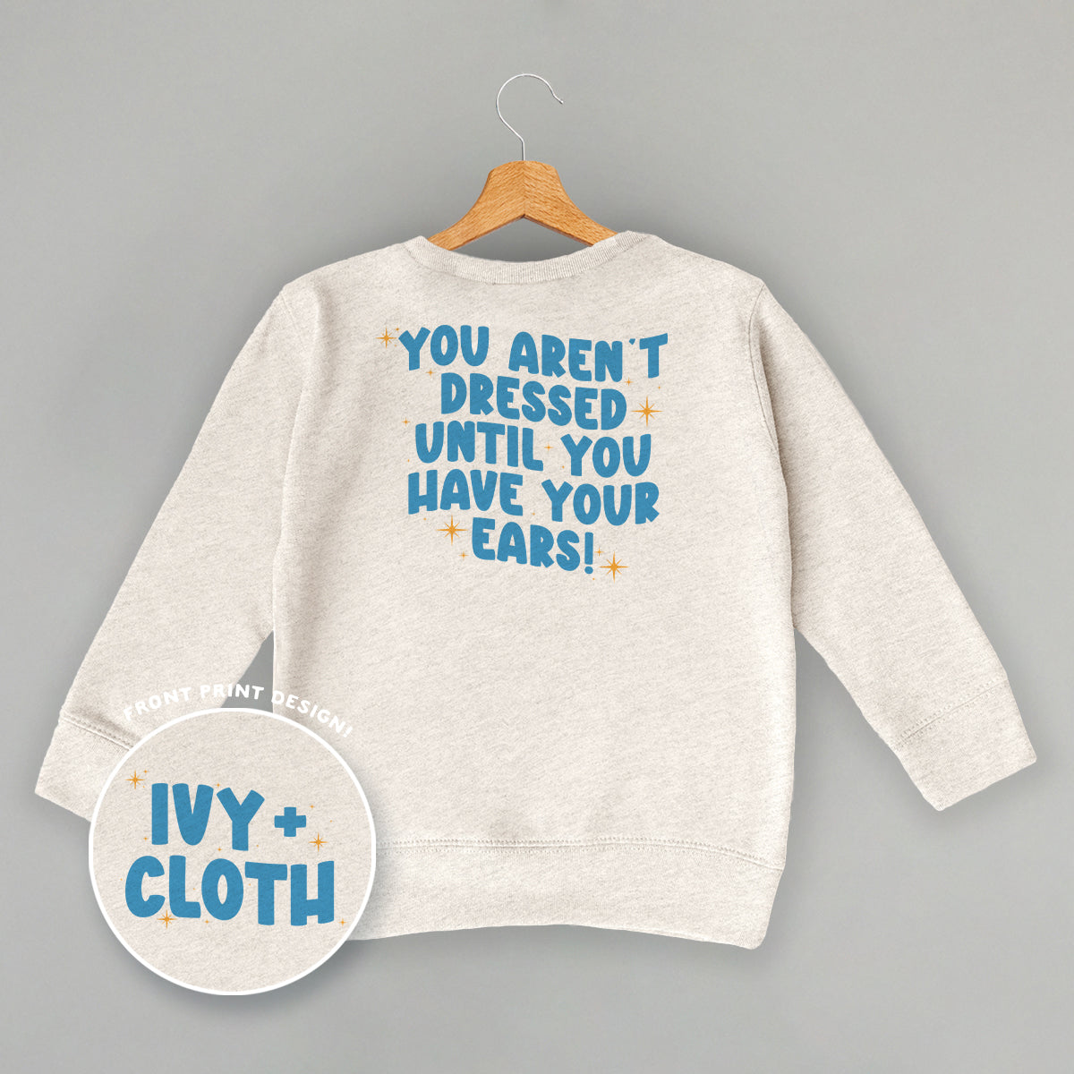 Until You Have Your Ears (Kids Back Print) - clothing by TeeHivey.com (Image 3)