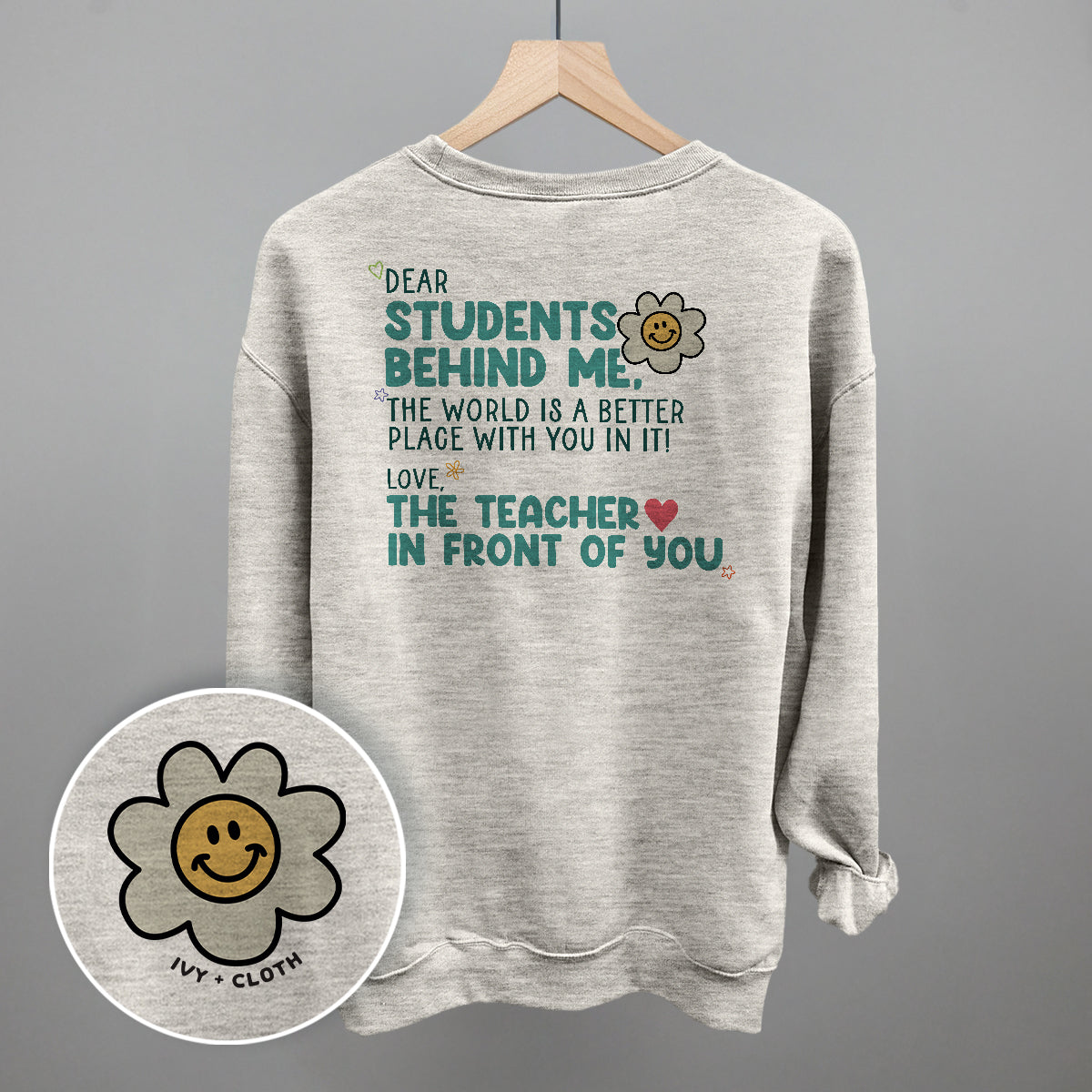 Dear Students Behind Me (Back Print) - clothing by TeeHivey.com (Image 4)