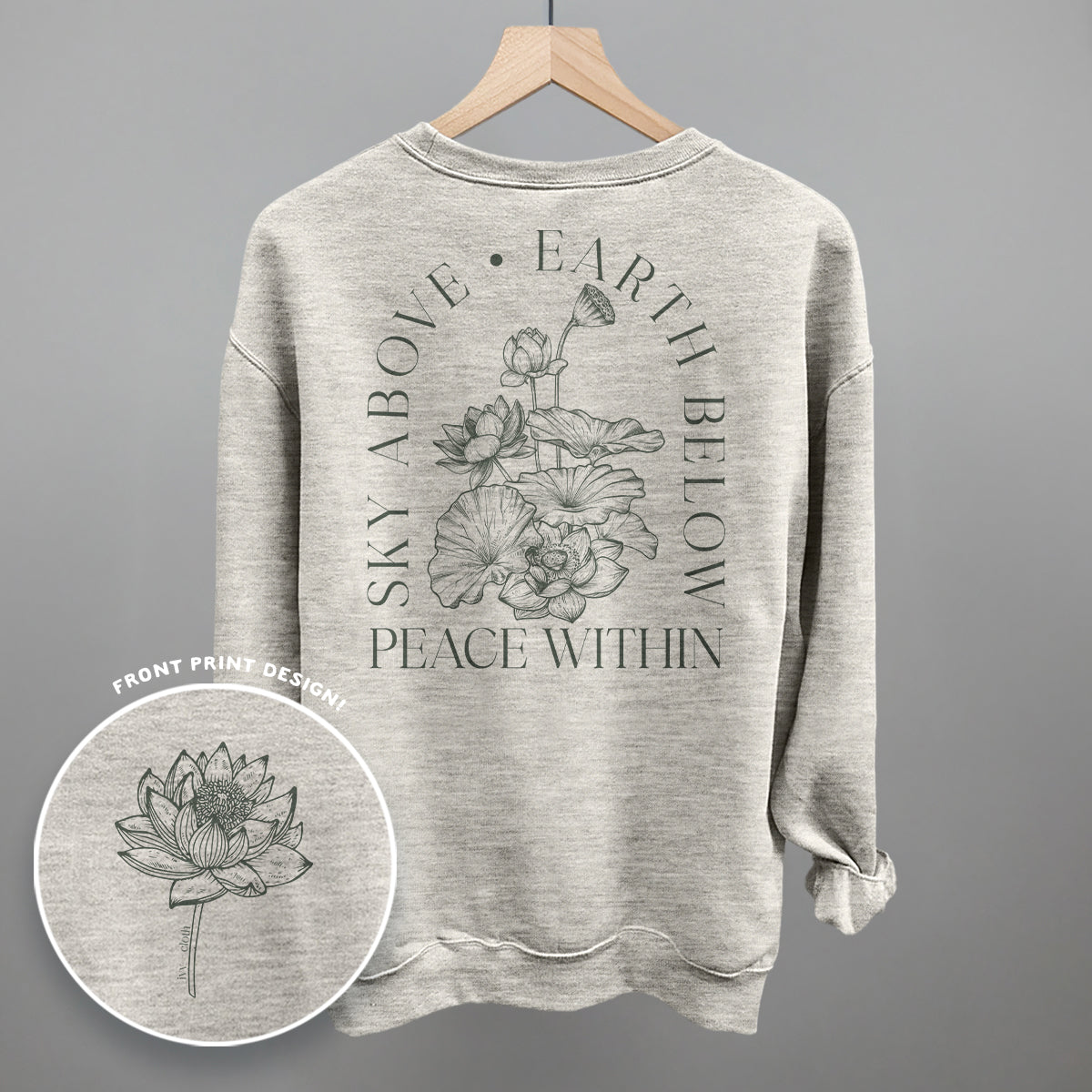 Sky Above Earth Below Peace Within (Back Print) - clothing by TeeHivey.com (Image 4)
