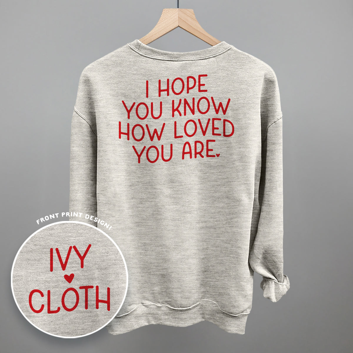 I Hope You Know How Loved You Are Back Print - clothing by TeeHivey.com (Image 5)