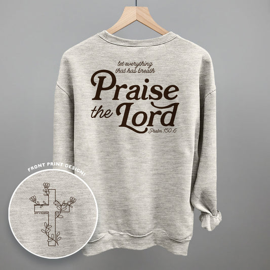 Praise The Lord Psalm 150:6 (Back Print) - clothing by TeeHivey.com (Image 1)