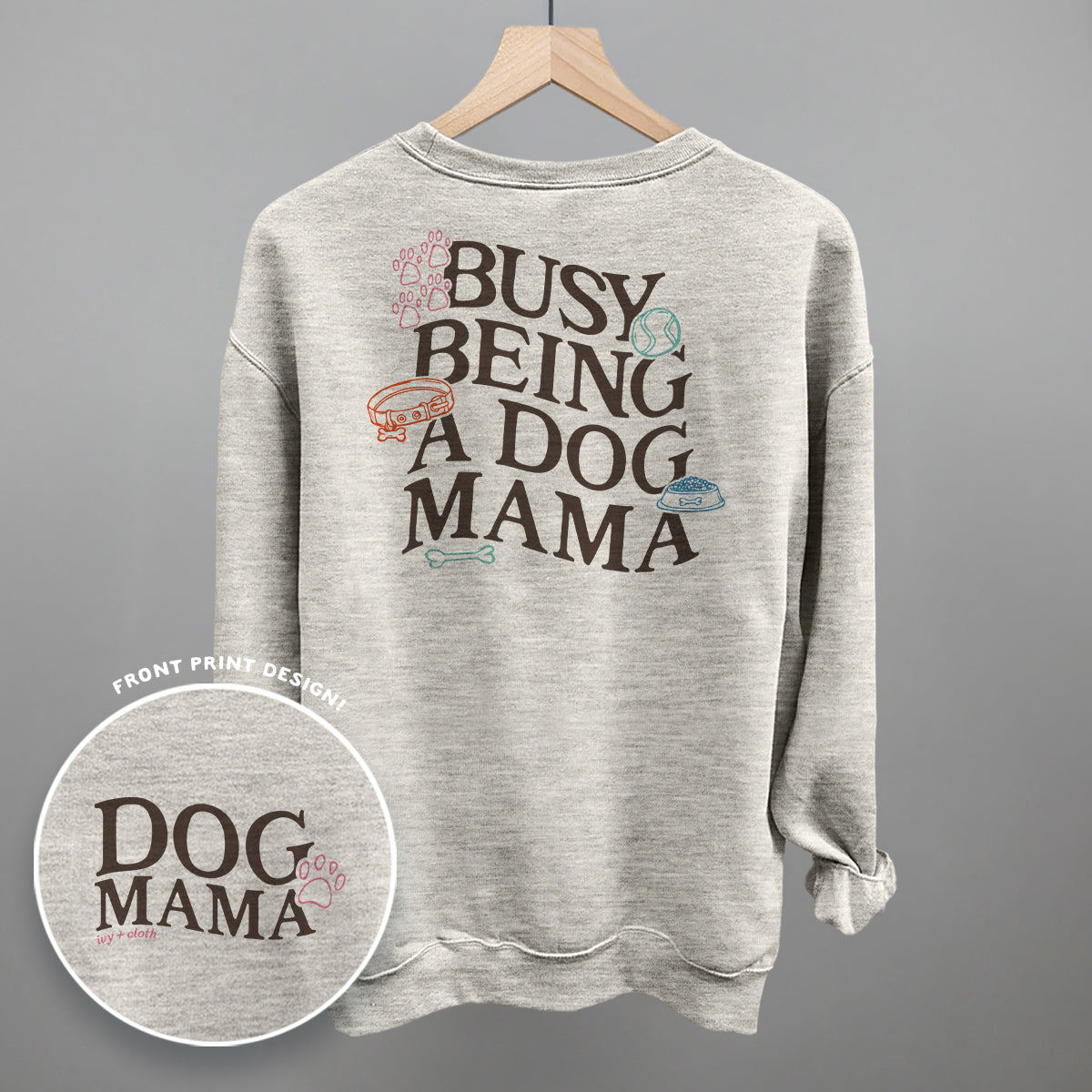 Busy Being A Dog Mama (Back Print) - clothing by TeeHivey.com (Image 3)