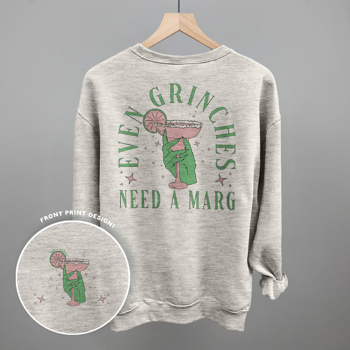 Even Grinches Need A Marg (Back Print) - clothing by TeeHivey.com (Image 2)