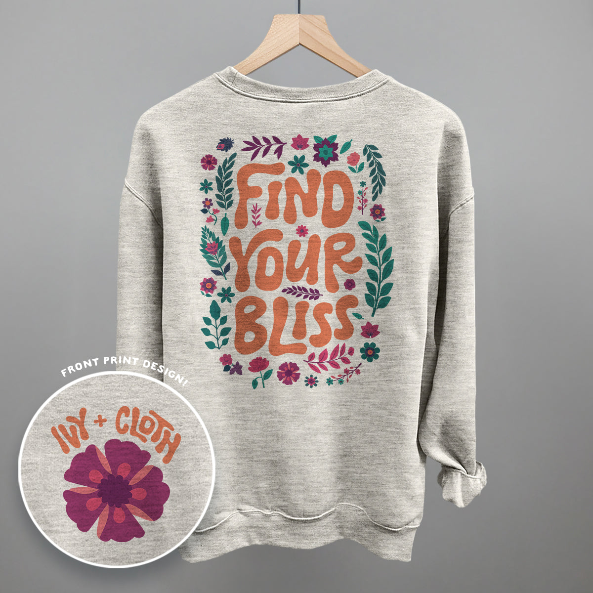 Find Your Bliss (Back Print)