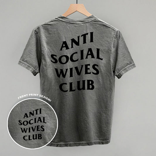 Anti Social Wives Club (Black) (Back Print) - clothing by TeeHivey.com (Image 1)