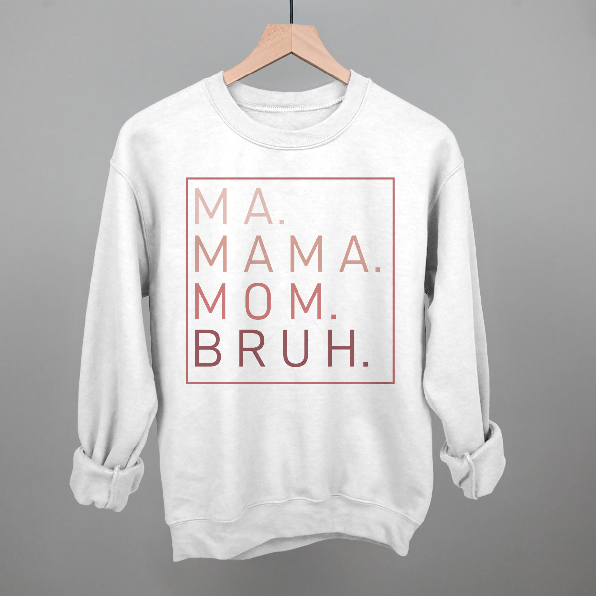 Ma Mama Mom Bruh - clothing by TeeHivey.com (Image 2)