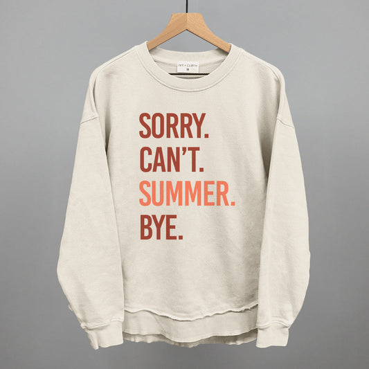 Sorry Can't Summer Bye - clothing by TeeHivey.com (Image 1)