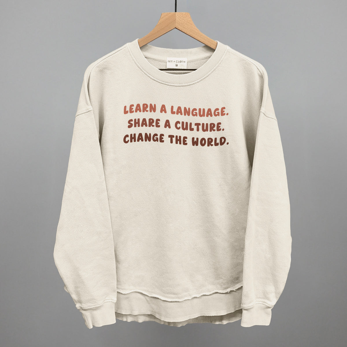 Learn A Language, Share A Culture, Change The World - clothing by TeeHivey.com (Image 1)