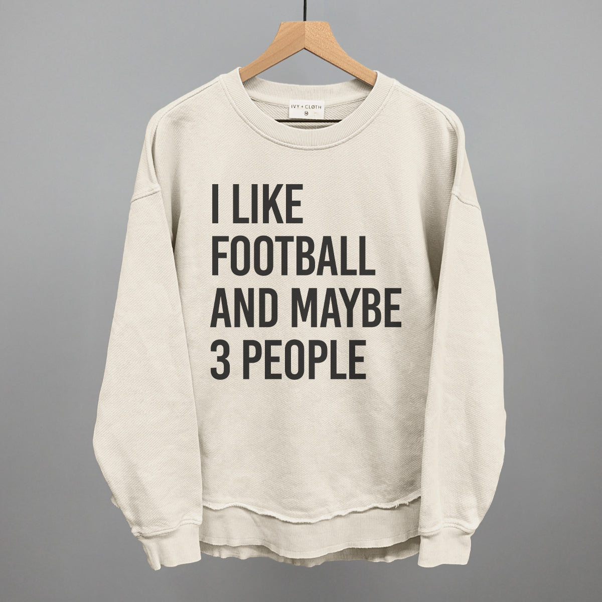 I Like Football And Maybe 3 People - clothing by TeeHivey.com (Image 5)