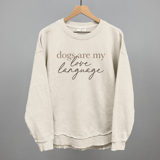 Dogs Are My Love Language