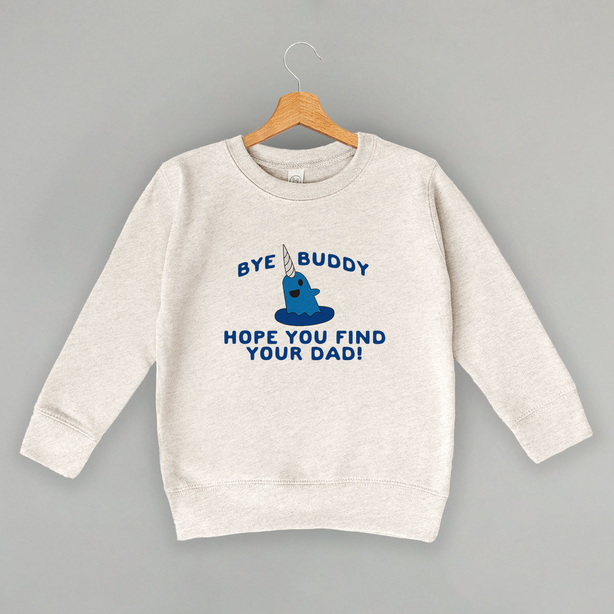 Bye Buddy, Hope You Find Your Dad! (Kids) - clothing by TeeHivey.com (Image 1)