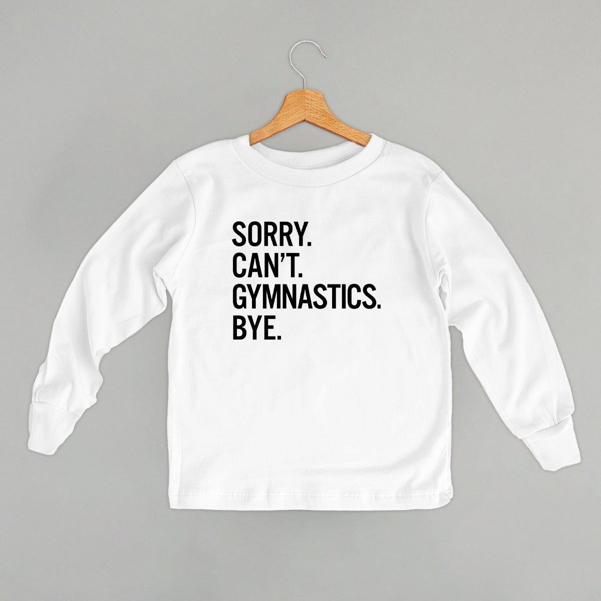 Sorry Can't Gymnastics Bye (Kids) - clothing by TeeHivey.com (Image 3)