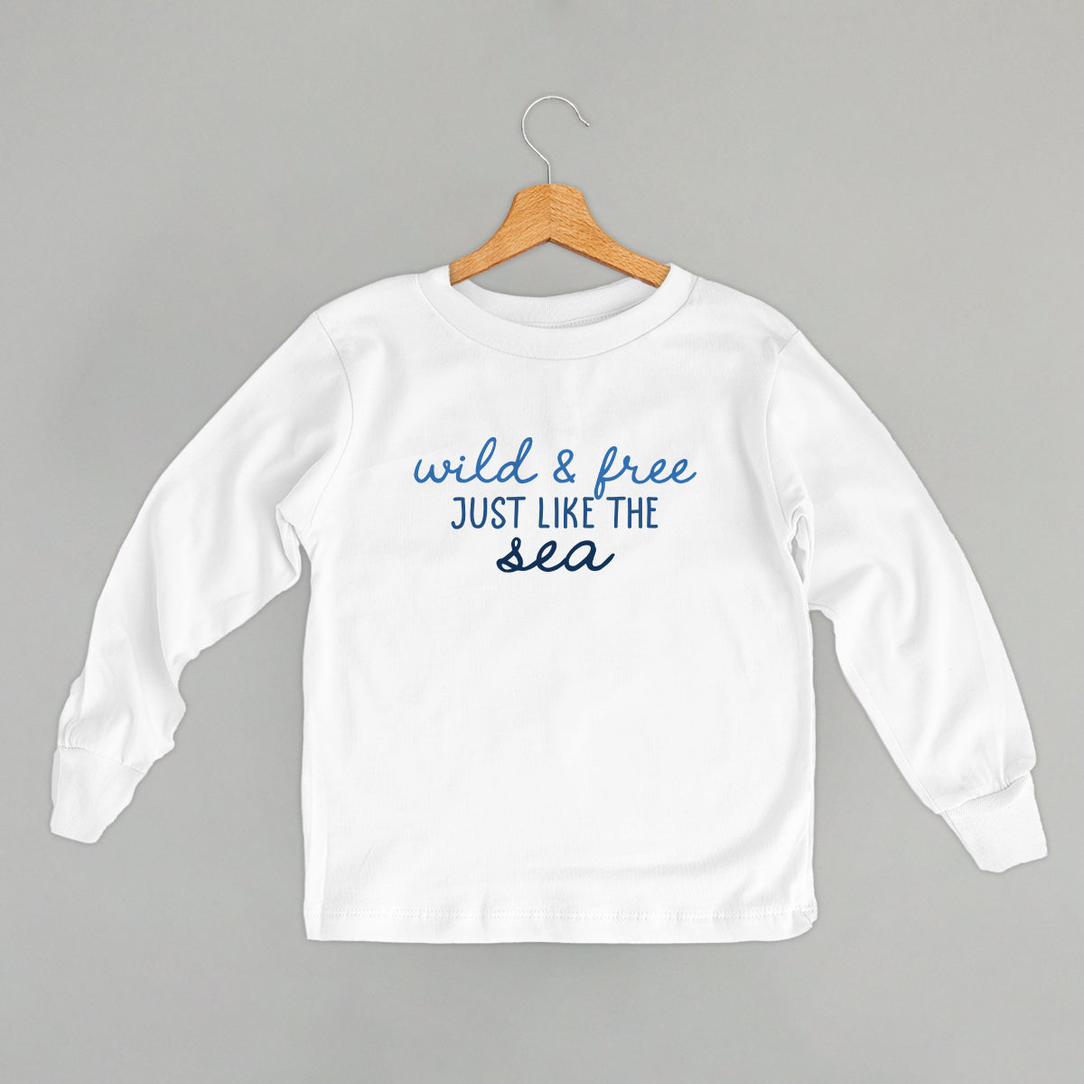 Wild & Free Just Like The Sea (Kids) - clothing by TeeHivey.com (Image 1)