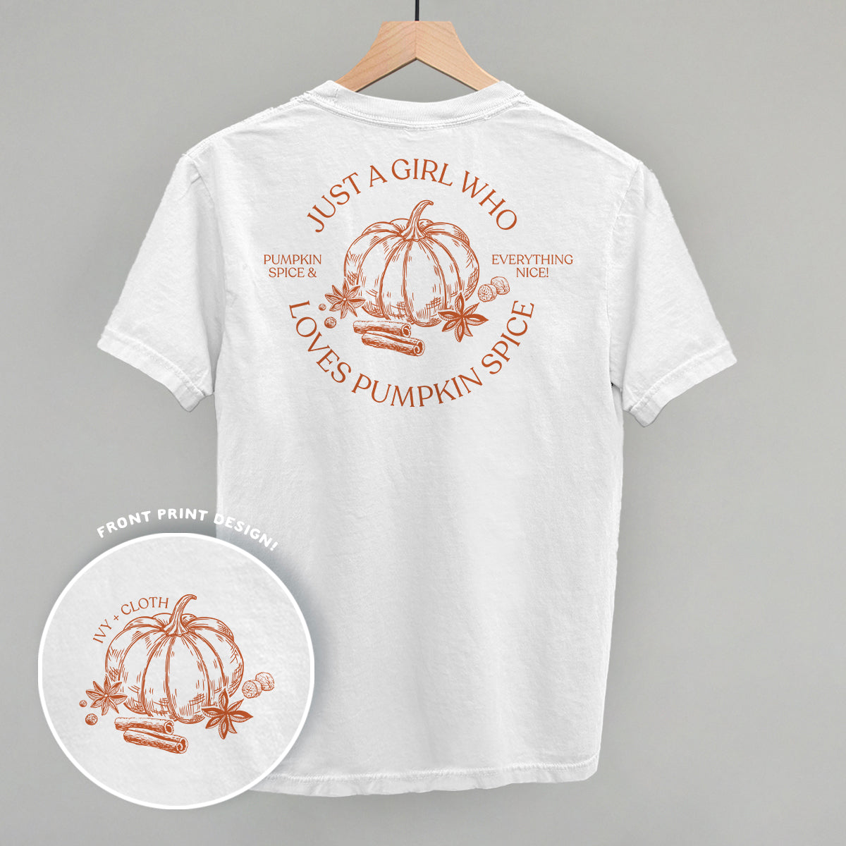 Just A Girl Who Loves Pumpkin Spice (Back Print) - clothing by TeeHivey.com (Image 2)