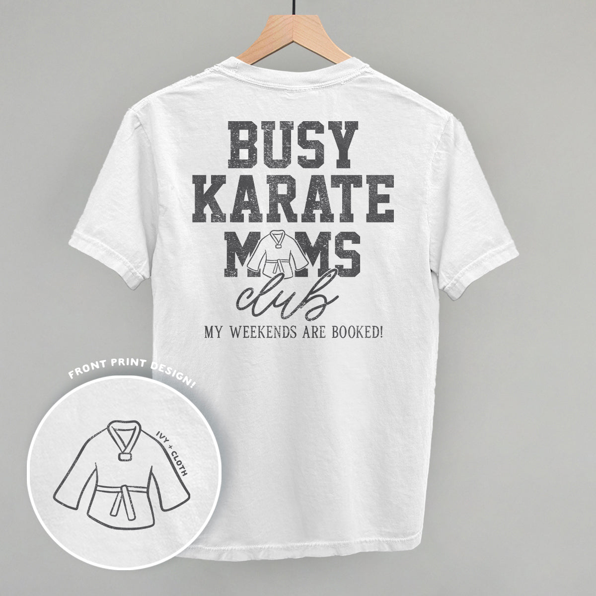 Busy Karate Moms Club (Back Print) - clothing by TeeHivey.com (Image 4)