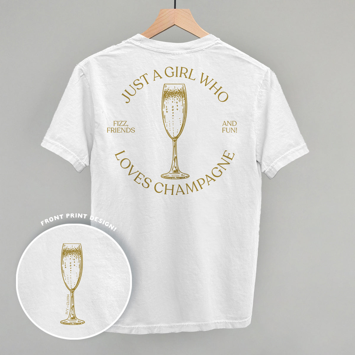 Just A Girl Who Loves Champagne (Back Print) - clothing by TeeHivey.com (Image 2)