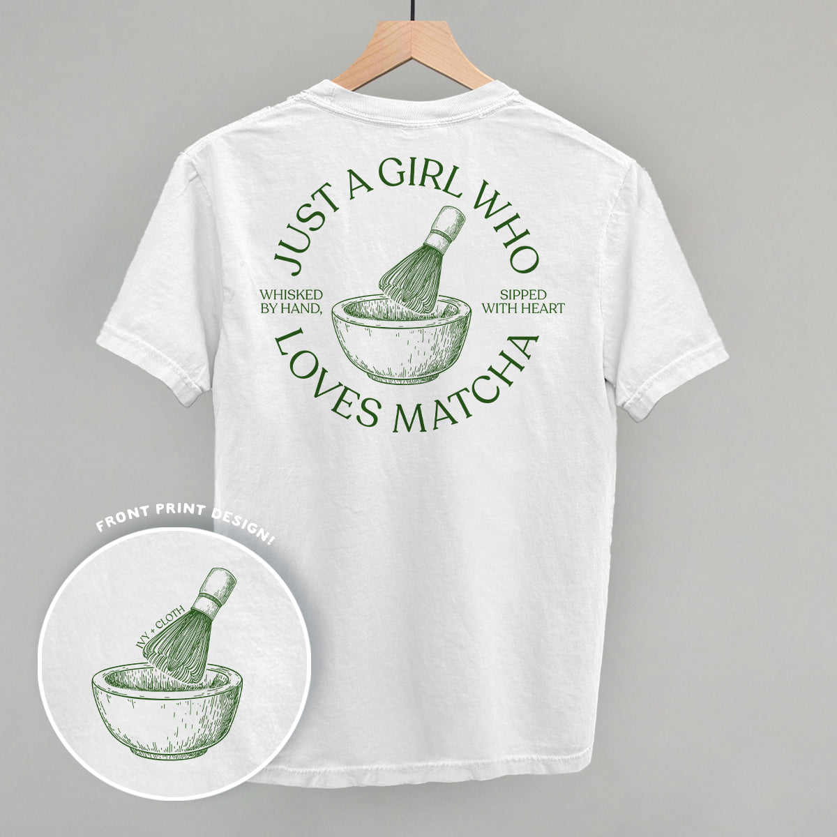 Just A Girl Who Loves Matcha (Back Print) - clothing by TeeHivey.com (Image 5)