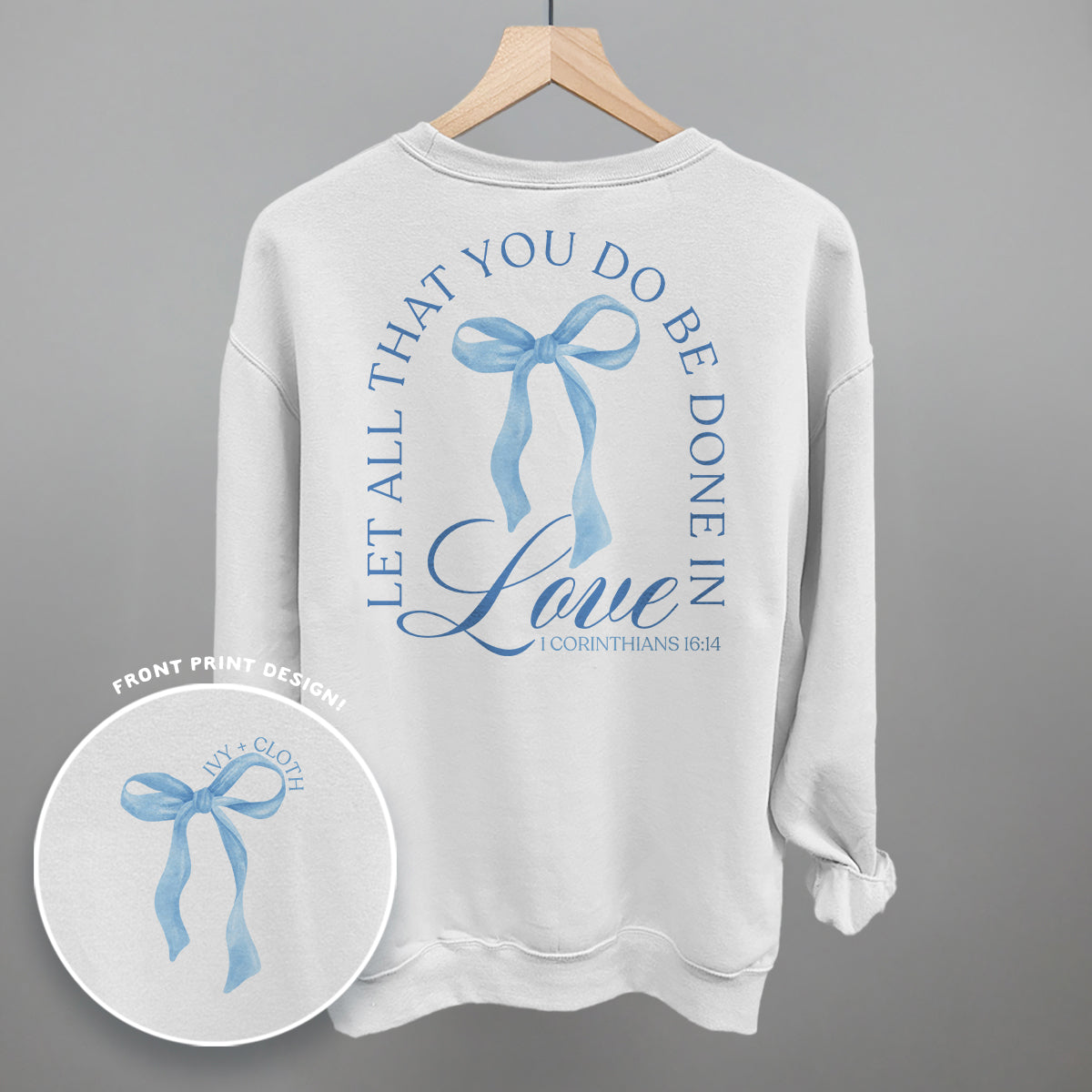 Let All That You Do Be Done In Love (Back Print) - clothing by TeeHivey.com (Image 4)