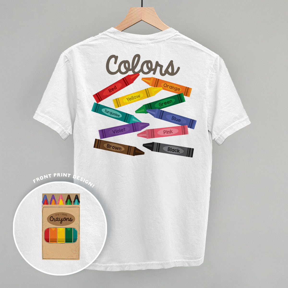 Crayon Colors (Back Print) - clothing by TeeHivey.com (Image 2)