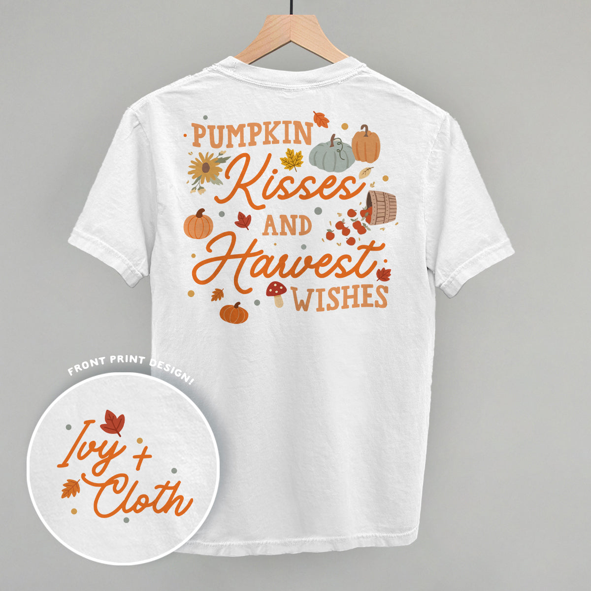 Pumpkin Kisses And Harvest Wishes (Back Print)