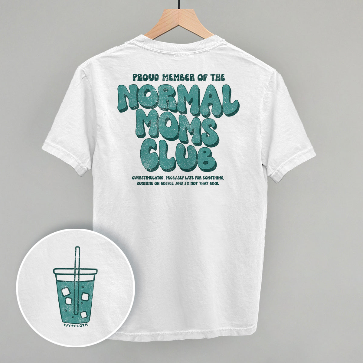 Normal Moms Club (Back Print) - clothing by TeeHivey.com (Image 2)
