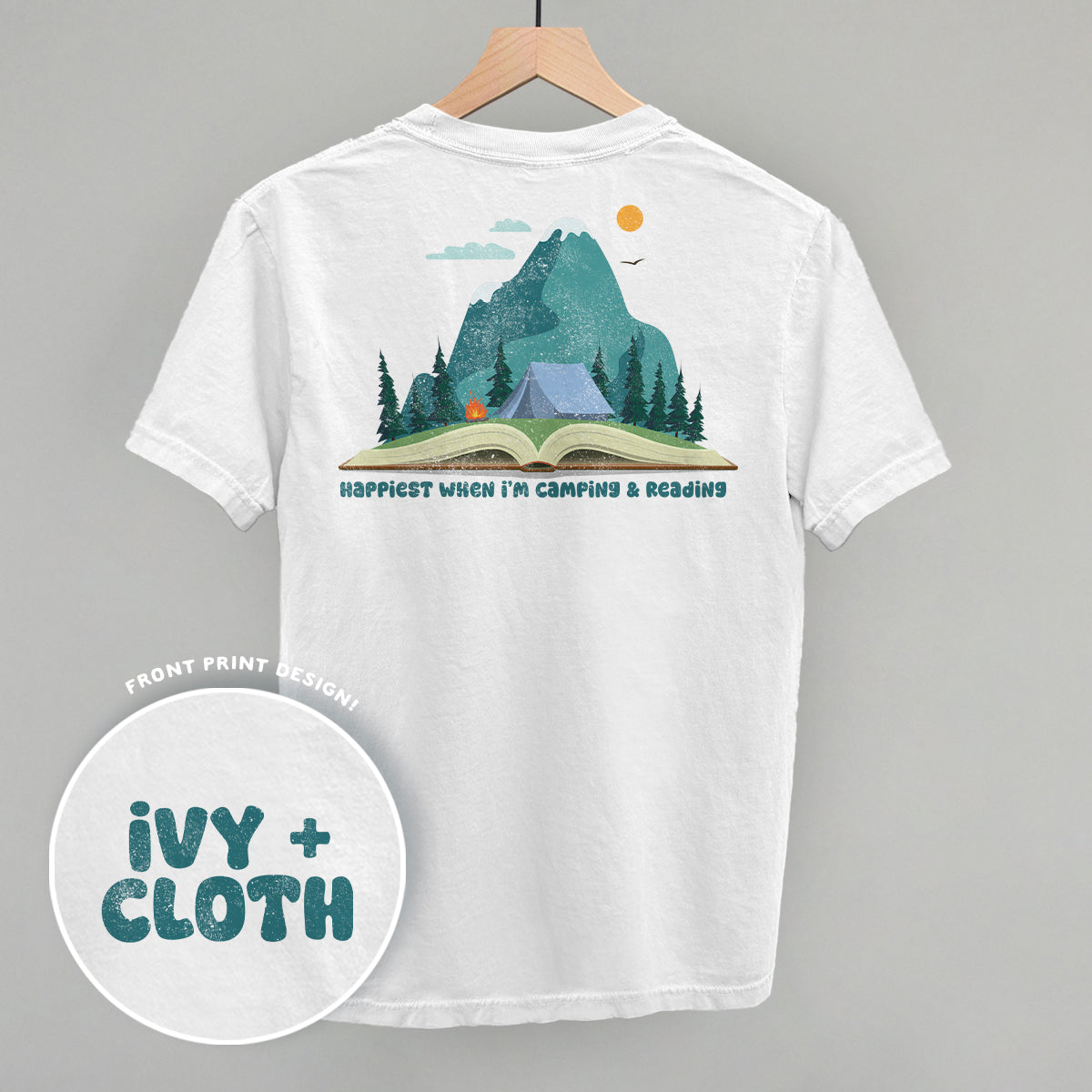 Happiest When I'm Camping & Reading (Back Print) - clothing by TeeHivey.com (Image 3)