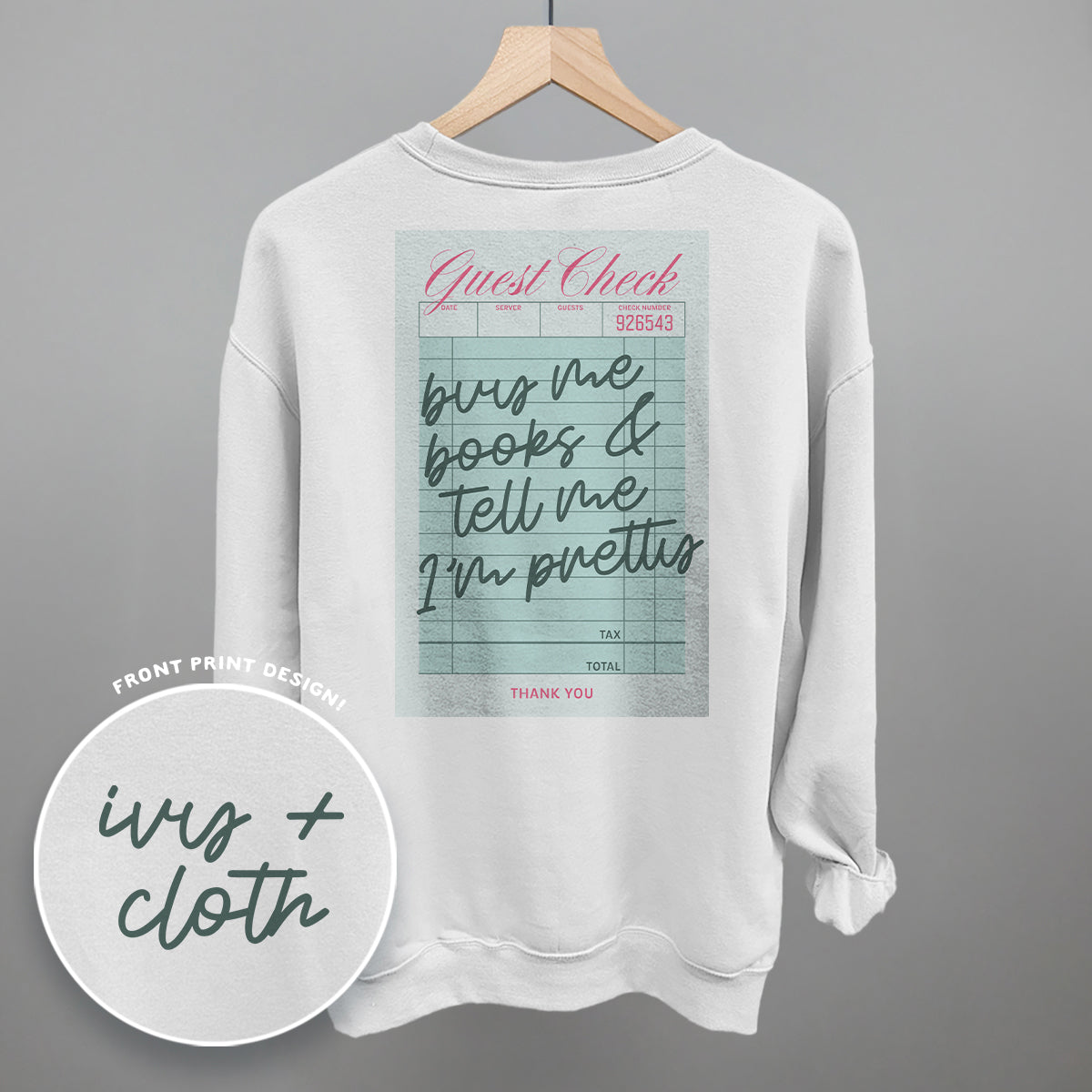 Buy Me Books & Tell Me I'm Pretty (Back Print) - clothing by TeeHivey.com (Image 2)