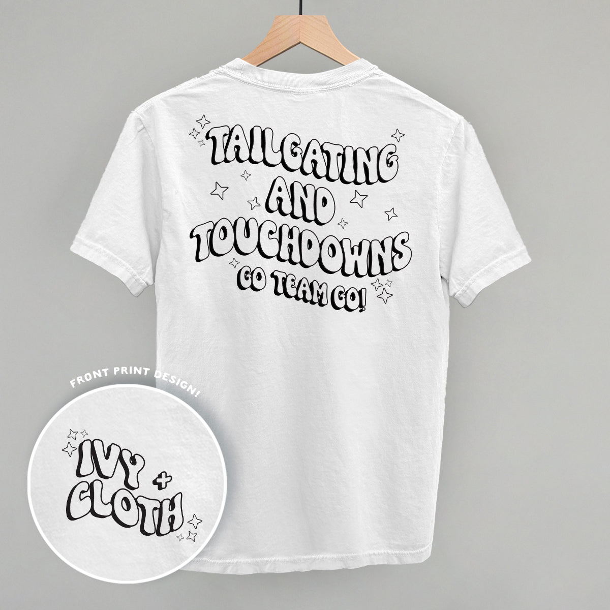 Tailgating and Touchdowns Black (Back Print)