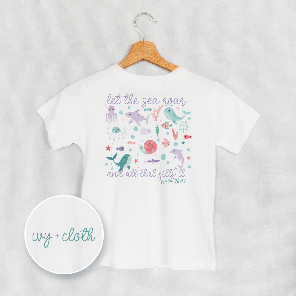 Let The Sea Roar Psalm 96:11 (Kids Back Print) - clothing by TeeHivey.com (Image 4)