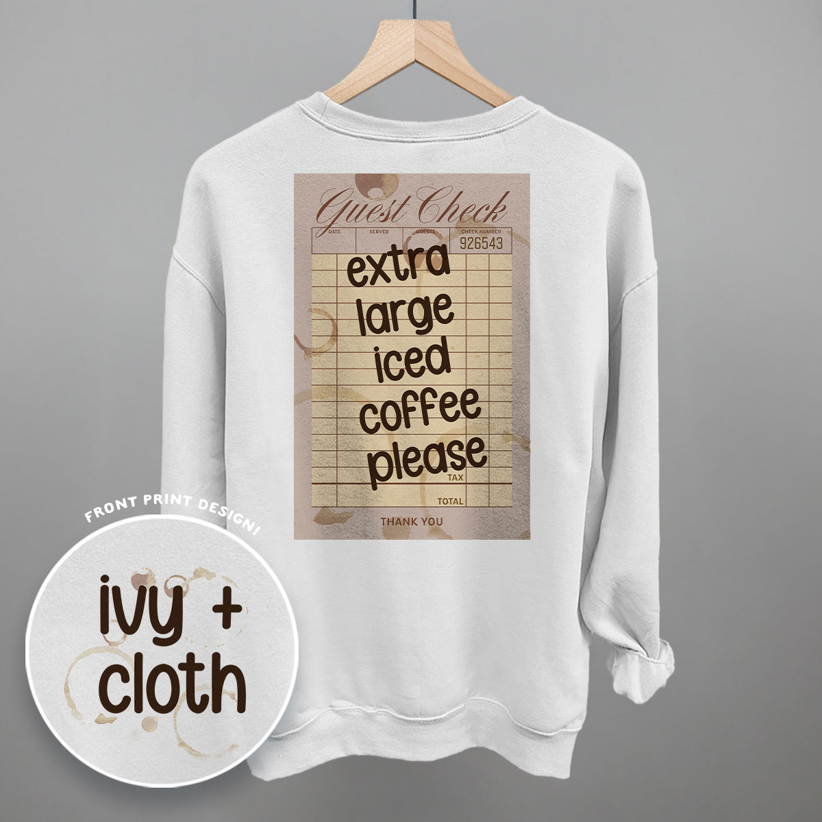Extra Large Iced Coffee Please (Back Print) - clothing by TeeHivey.com (Image 4)