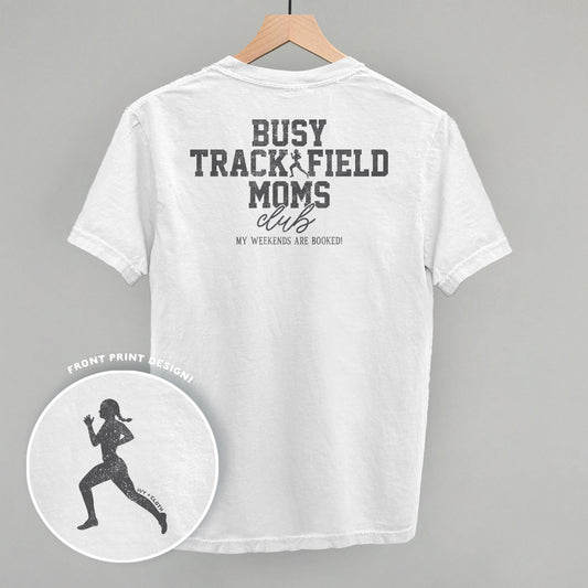 Busy Track And Field Moms Club (Back Print) - clothing by TeeHivey.com (Image 1)