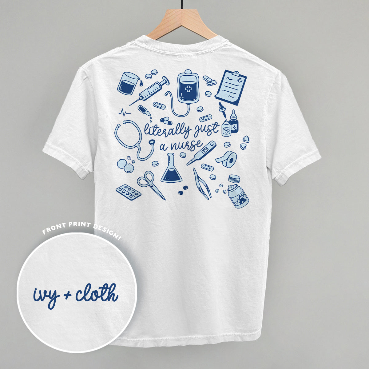 Literally Just A Nurse Doodles (Back Print)