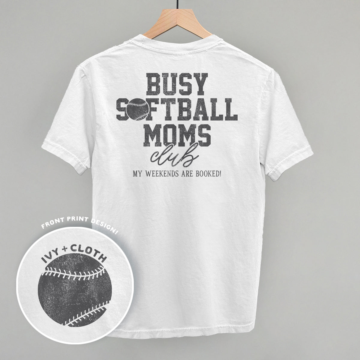 Busy Softball Moms Club (Back Print) - clothing by TeeHivey.com (Image 2)