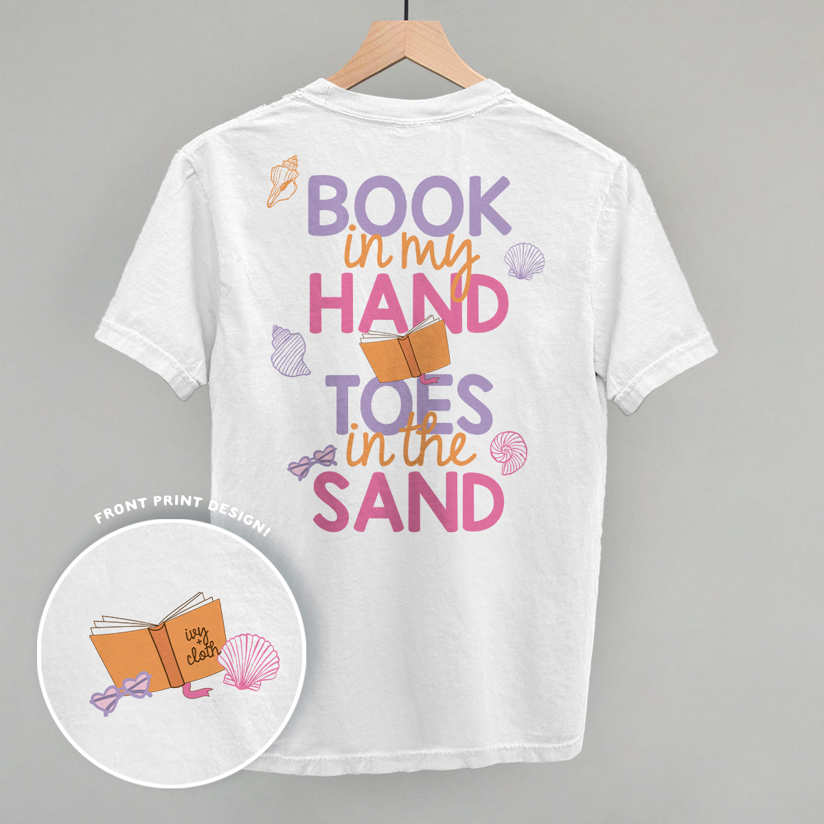 Book In My Hand, Toes In The Sand (Back Print) - clothing by TeeHivey.com (Image 5)