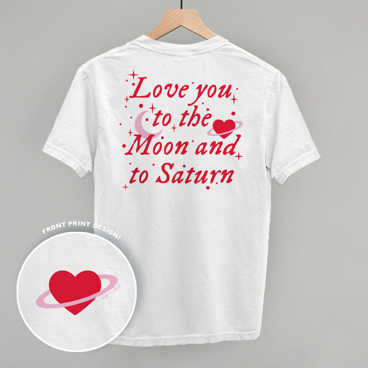 To The Moon And To Saturn (Back Print) - clothing by TeeHivey.com (Image 3)