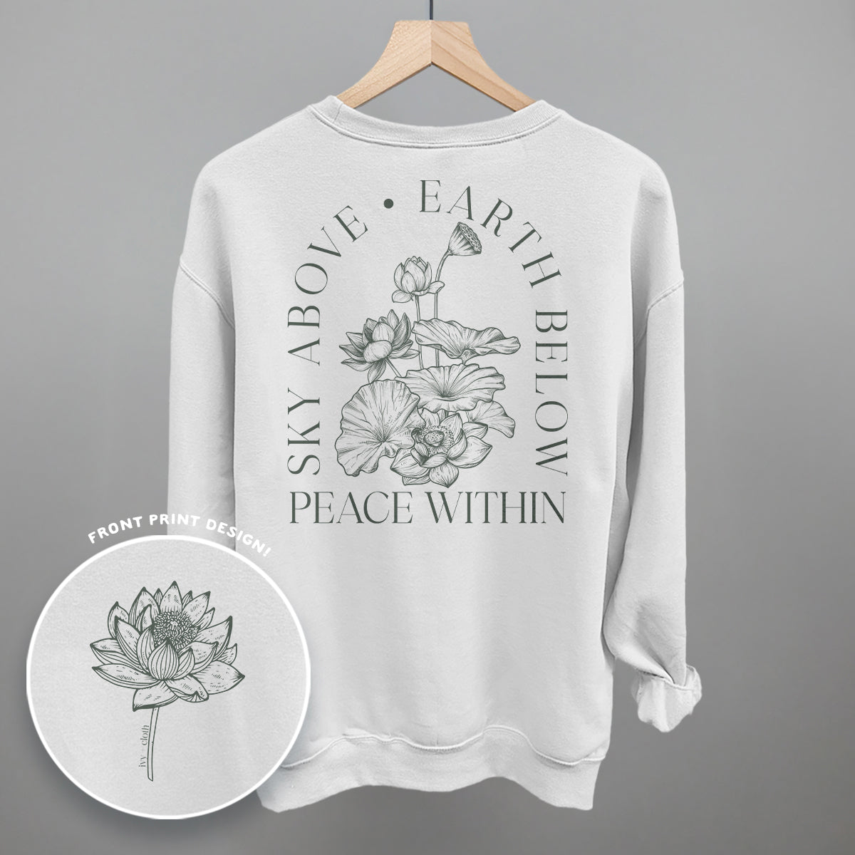 Sky Above Earth Below Peace Within (Back Print) - clothing by TeeHivey.com (Image 5)