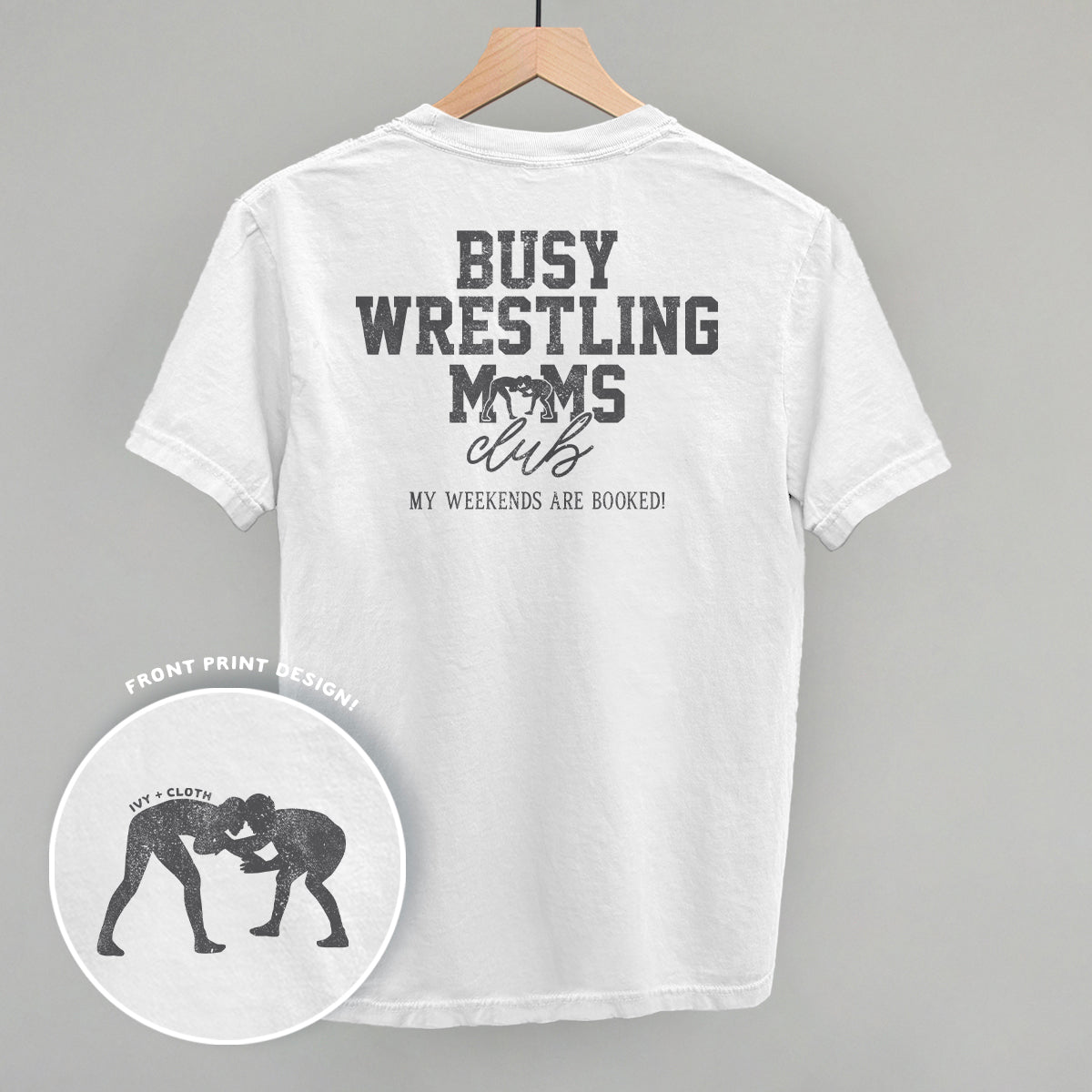 Busy Wrestling Moms Club (Back Print) - clothing by TeeHivey.com (Image 1)