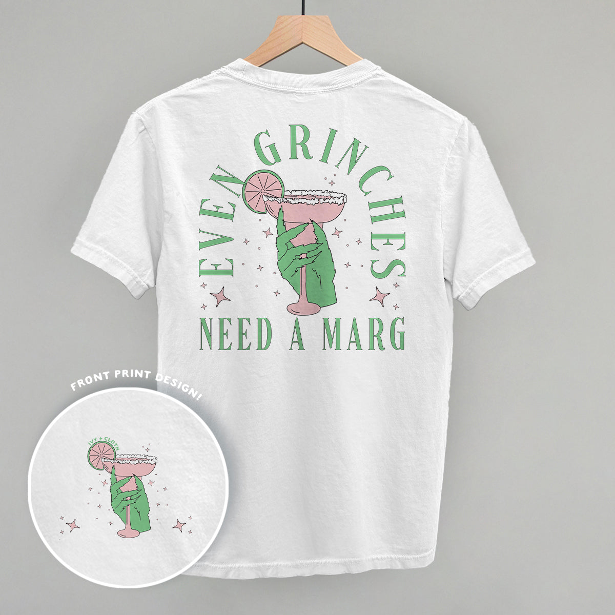 Even Grinches Need A Marg (Back Print) - clothing by TeeHivey.com (Image 3)