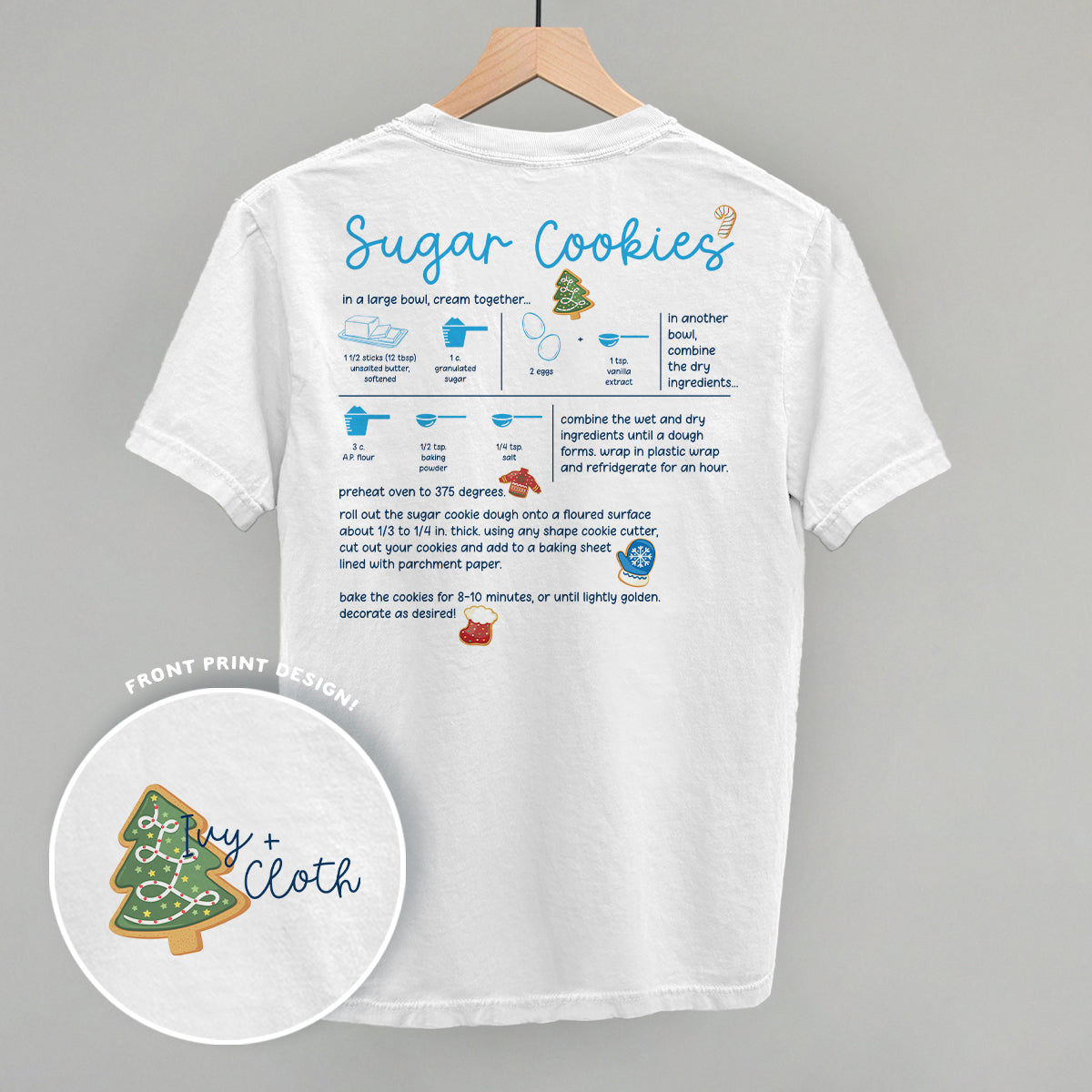 Sugar Cookie Recipe (Back Print) - clothing by TeeHivey.com (Image 1)