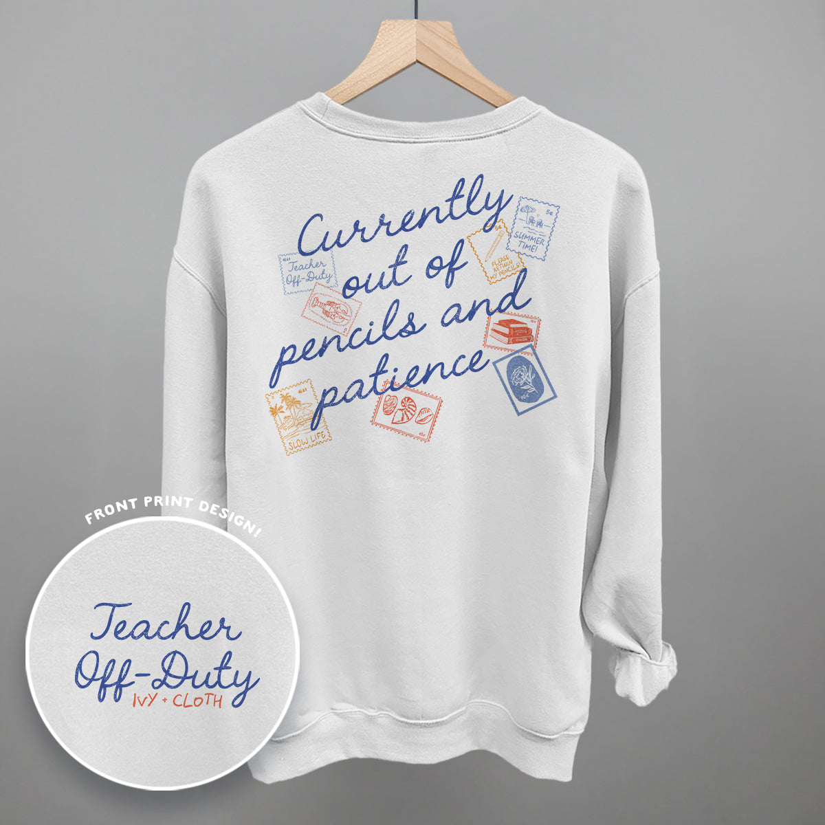 Teacher Off Duty Stamps (Back Print) - clothing by TeeHivey.com (Image 5)