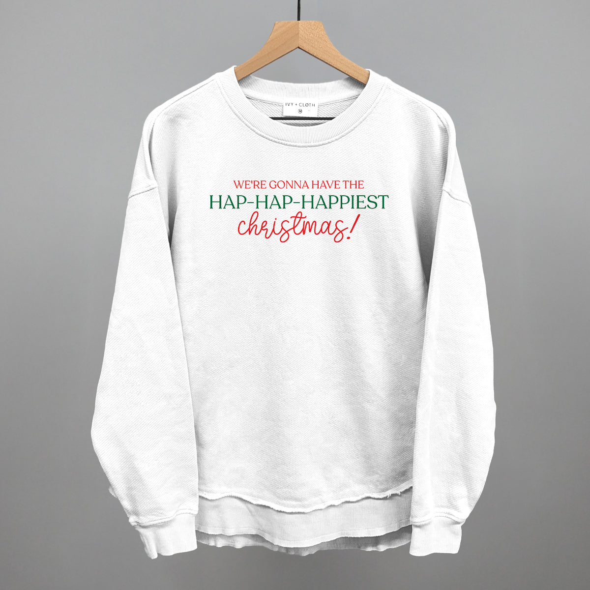 Hap-Hap-Happiest Christmas - clothing by TeeHivey.com (Image 1)