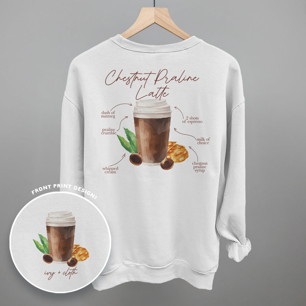 Chestnut Praline Latte Recipe (Back Print) - clothing by TeeHivey.com (Image 4)