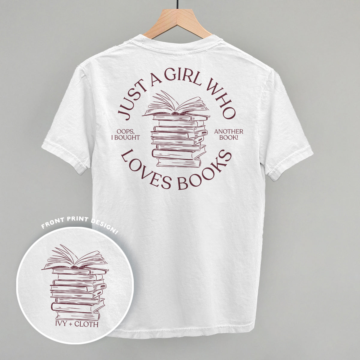 Just A Girl Who Loves Books (Back Print) - clothing by TeeHivey.com (Image 3)